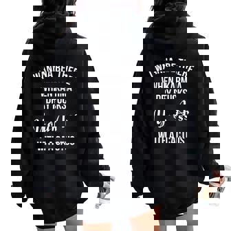 I Wanna Be There When Karma Dry Fucks Your Ass With A Cactus Women Oversized Hoodie Back Print | Mazezy