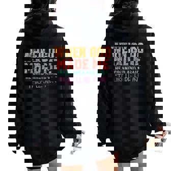 When God Made Me He Grinned And Said Sarcastic Saying Women Oversized Hoodie Back Print - Seseable