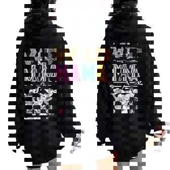 Wild Mama Zoo Theme Birthday Safari Jungle Fiesta A Juego Women Oversized Hoodie Back Print - Regaloses
