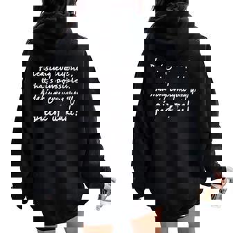 Womens Tops For Summer Pleasing Everyone Thats Impossible Women Oversized Hoodie Back Print - Monsterry