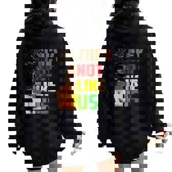 They Not Like Us African American Black History Root Women Oversized Hoodie Back Print | Seseable CA