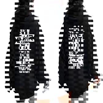Yes I'm A Gamer Girl Yes I Can Kick Your Ass Gaming Tank Top Women Oversized Hoodie Back Print - Monsterry