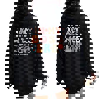 In My Boss Era Xmas Presents Men Women Oversized Hoodie Back Print - Seseable