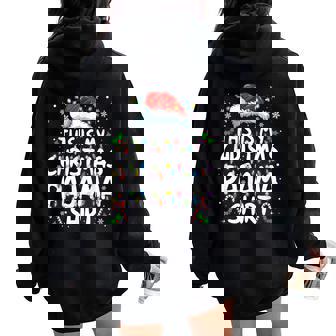 This Is My Christmas Pajama Xmas Pjs Women Women Oversized Hoodie Back Print | Mazezy