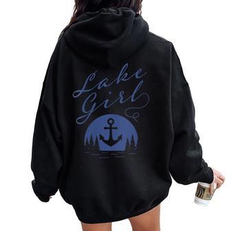 Lake Girl Outdoor Living Lakeside Trees Water Nature Anchor Women Oversized Hoodie Back Print - Monsterry
