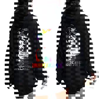 Rainbow Gay Unbreakable Human Rights LGBTQ Pride Flag Women Women Oversized Hoodie Back Print - Monsterry