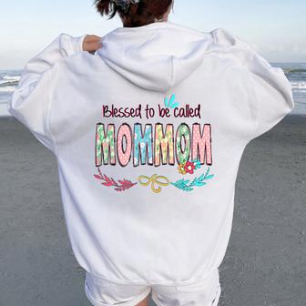Blessed To Be Called Mommom Floral Mother's Day Women Oversized Hoodie Back Print - Thegiftio UK
