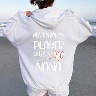 My Favorite Player Calls Me Grandma Baseball Heart Mothers Women Oversized Hoodie Back Print - Thegiftio UK
