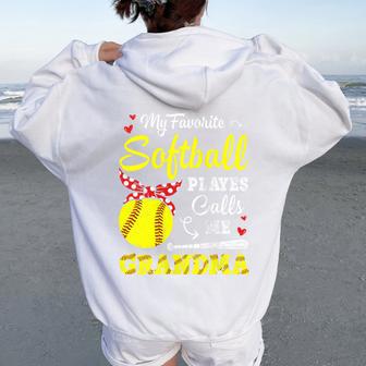My Favorite Softball Player Calls Me Grandma Ball Mother Day Women Oversized Hoodie Back Print | Seseable UK