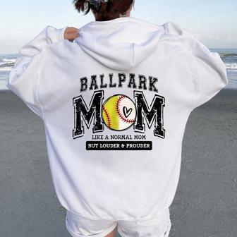 Loud Proud Ballpark Mom Baseball Softball Mama Cute Women Oversized Hoodie Back Print - Thegiftio UK