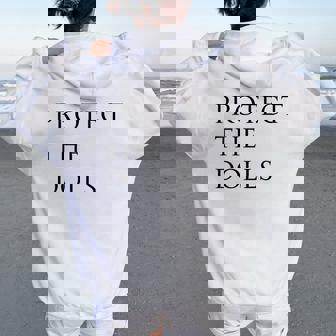 Protect The Dolls For Women Women Oversized Hoodie Back Print | Mazezy