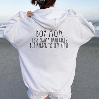 Retro Boy Mom Less Drama Than Girls But Harder To Keep Alive Women Oversized Hoodie Back Print - Thegiftio UK