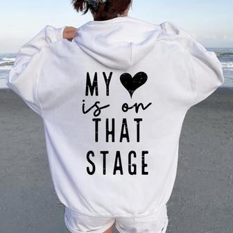 Retro My Heart Is On That Stage Dance Mom Mother's Day Women Oversized Hoodie Back Print - Thegiftio UK
