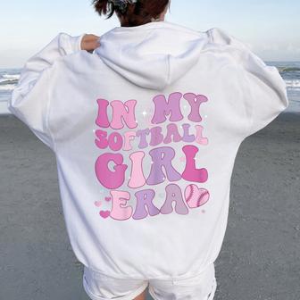 In My Softball Girl Era Softball Girl Groovy Retro Women Oversized Hoodie Back Print | Mazezy