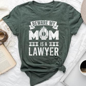 Beware My Mom Is A Lawyer Attorney Mother's Day Bella Canvas T-shirt - Thegiftio UK