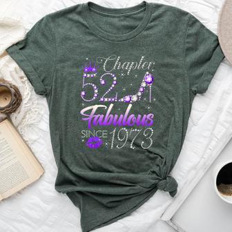 Chapter 52 Fabulous Since 1973 52Nd Birthday Queen For Woman Bella Canvas T-shirt - Thegiftio UK
