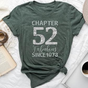 Chapter 52 Fabulous Since 1973 Happy 52Nd Birthday Girl Lady Bella Canvas T-shirt - Thegiftio UK