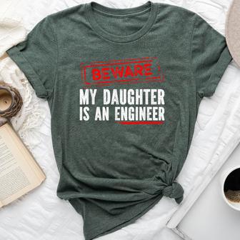 My Daughter Is An Engineer Engineers Mom Or Dad Bella Canvas T-shirt - Thegiftio UK