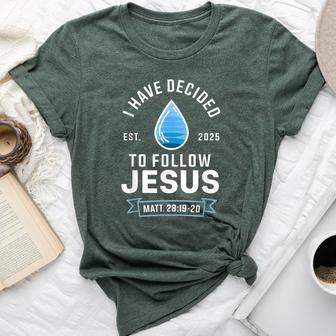 Have Decided To Follow Jesus Baptism Baptized Christian 2025 Bella Canvas T-shirt - Thegiftio UK