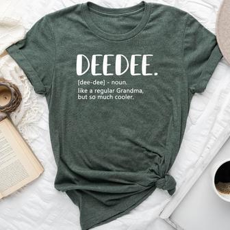 Deedee For Mother's Day Idea For Grandma Deedee Bella Canvas T-shirt - Thegiftio UK