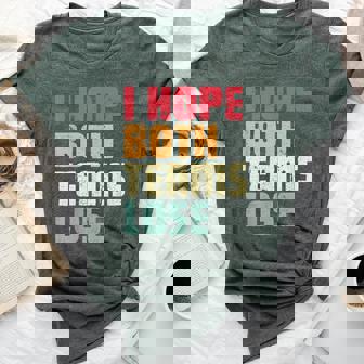 I Hope Both Teams Lose American Football For Women Bella Canvas T-shirt | Mazezy