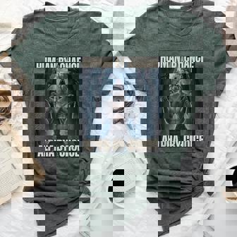Human By Chance Alpha By Choice Alpha Wolf Meme Women Bella Canvas T-shirt - Seseable