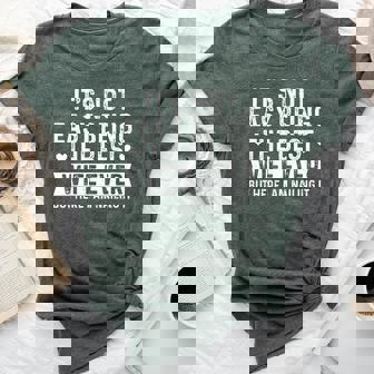 It's Not Easy Being The Best Wife Ever Wife Valentines Day Bella Canvas T-shirt | Mazezy