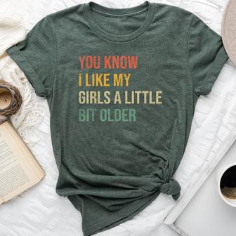 You Know I Like My Girls A Little Bit Older Vintage Bella Canvas T-shirt - Thegiftio UK