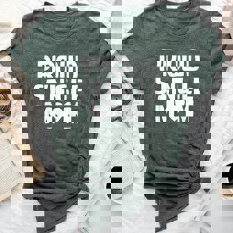 Mommy Proud Single Mom Mother's Day Bella Canvas T-shirt | Mazezy