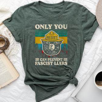 Only You Resist Can Prevent Fascist Liars Bella Canvas T-shirt - Thegiftio UK