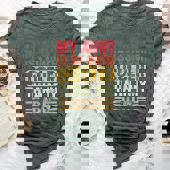 Retro My Aunt Is So Much Cooler Than My Dad Niece Nephew Bella Canvas T-shirt - Seseable