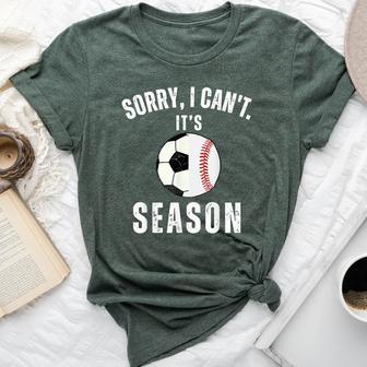 Sorry I Can't It's Soccer And Baseball Season Mom Of Both Bella Canvas T-shirt - Thegiftio UK
