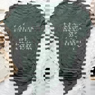 Tattoos Are Trashy So Is Your Dad Tattooed Mom Vintage Bella Canvas T-shirt | Mazezy