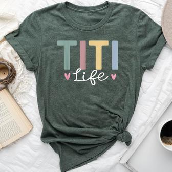 Be A Titi Aunt Titi Auntie Titi Aunts Titi Life Auntie Bella Canvas T-shirt - Thegiftio UK