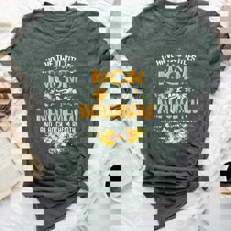 I Have Two Titles Mom And Mawmaw And I Rock Them Both Bella Canvas T-shirt | Mazezy
