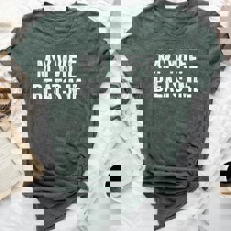 My Wife Beats Me Husband Bella Canvas T-shirt | Mazezy