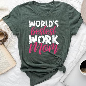 World's Bestest Work Mom Amazing Mother Best Mommy Ever Bella Canvas T-shirt - Thegiftio UK