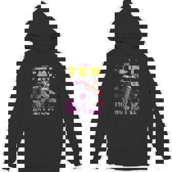 Im 10 This Is How I Roll Unicorn Monster Truck 10th Birthday Unisex Hoodie - Monsterry
