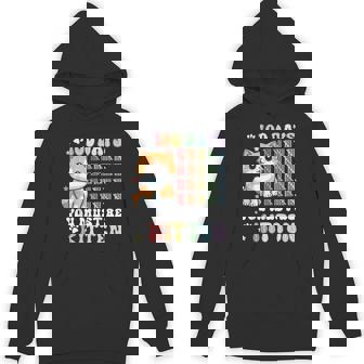 100 Days Of School You Must Be Kitten Cat 100 Days Of School Hoodie - Seseable