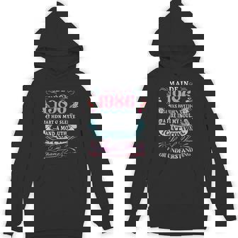 1986 Thank You For Understanding Hoodie | Mazezy