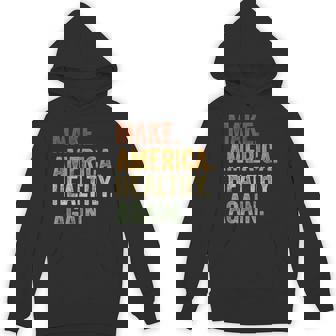 47 MAHA 2024 Retro Make America Healthy Again Unisex Hoodie - Monsterry