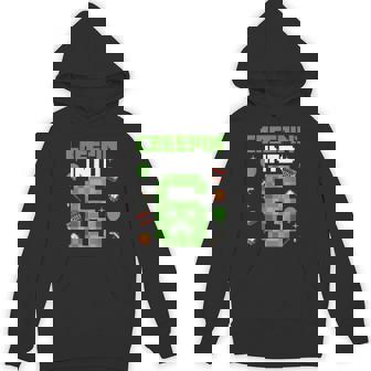 6Th Birthday Gamer Pixel Creepin’ Into 6 Video Game Party Hoodie | Mazezy