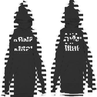 Anti-War Militant Unisex Hoodie - Monsterry
