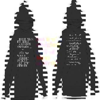 But It Was Assigned Gulf Of Mexico At Birth Hoodie - Monsterry