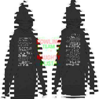 This Bowling Team On Naughty List Cute Christmas Elf Unisex Hoodie - Monsterry