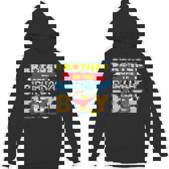 Brother Of The Birthday Boy Toy Family Party Decorations Hoodie - Monsterry