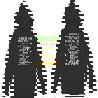 Bruh It's My 6Th Birthday 6 Years Old Birthday Gaming Pixel Hoodie - Monsterry