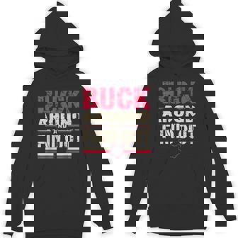 Buck Around And Find Out Ohio Map Hoodie | Mazezy