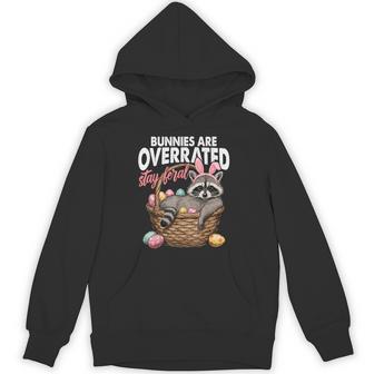 Bunnies Are Overrated Stay Feral Raccoon In Eggs Basket Hoodie - Thegiftio UK