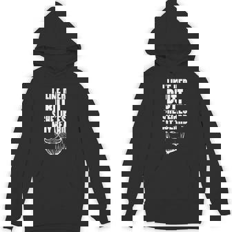 I Like Her Butt She Likes My Beard Joke On World Beard Day Unisex Hoodie - Monsterry